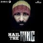 ANTHONY CRUZ - HAIL THE KING - SINGLE #ITUNES 4/29/16 @djshavyt @JahCruz