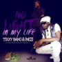 TIXXYBANG & INEZI - NO LIGHT IN MY LIFE - SINGLE - L.VISIONS & SOUNDS PROD #ITUNES 9/10/13 @Tixxybang