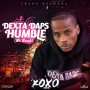 DEXTA DAPS - HUMBLE (WE REACH) - SINGLE #ITUNES 12/16/16 #PREORDER 12/2/16 @ZjChrome