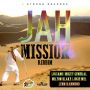 JAH MISSION RIDDIM - LUCIANO, MIKEY GENERAL & MORE #ITUNES 12/2/14 @istrongtemple