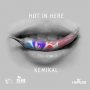 KEMIKAL - HOT IN HERE - SINGLE #ITUNES 3/25/16 @1clubkingston