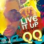 QQ - LIVE IT UP (TIL' MI EYE LOCK) - SINGLE - #ITUNES 8/19/14 @qqworld @addeprod @jwonder21
