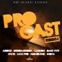 VARIOUS ARTISTS - PROCAST RIDDIM #ITUNES 4/22/14 @Aiodizemusik