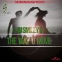 SMILEY G - THE WAY U MOVE - SINGLE #ITUNES 10/14/16 @SmileyGMADEIT