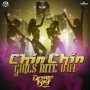 CHIN CHIN - GIRLS NITE OUT - SINGLE #ITUNES 3/18/16 #PREORDER 3/4/16 @jwonder21 @AddeProd