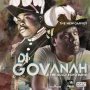 DI GOVANAH - THE NEW GARVEY - EP #ITUNES 12/4/15 @Gullyecho