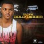 TADRE - GOLD DIGGER - SINGLE #ITUNES 7/28/17 @dameongayle