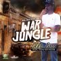 LIKKLE BOSSI - WAR JUNGLE - SINGLE #ITUNES 2/19/16 @worl_orda