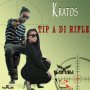 KRATOS - TIP A DI RIFLE - SINGLE #ITUNES 3/11/16 @Visionhouserec