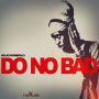 KOJO KOMBOLO - DO NO BAD - SINGLE #ITUNES 2/14/15 @fayarecords