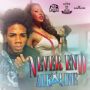 ALKALINE - NEVER END - SMILE FOR THE WORLD RIDDIM - #ITUNES 8/12/14 @THEALKALINE @ADDEPROD @JWONDER21