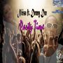 NEISA FT. DERMY DEE - PARTY TIME - SINGLE #ITUNES 8/5/14 @shastrimusic