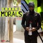 BUGLE - MORALS - SINGLE #ITUNES 1/20/2017 #PRE 1/6 @k20records @BugleMusic 