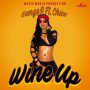GEORGE P & CHICO - WINE UP - SINGLE #ITUNES 3/24/17 @jayblacks24