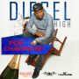 DIESEL HIGH - POP CHAMPAGNE - SINGLE #ITUNES 4/28/15 @KNATURALENT