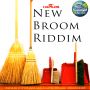 VARIOUS ARTIST -  NEW BROOM RIDDIM #ITUNES 6/17/14 @MobysJamaica