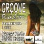 VARIOUS ARTISTS - GROOVE RIDDIM #ITUNES 7/29/16 @HILLSMUSIC876 @TrailusoneHills 