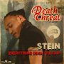 STEIN - EVERTHING INNA THE CLIP - SINGLE #ITUNES 1/15/16 @crushroad876
