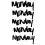 Goodmorning! It's Monday, a new week started. Have a good one 