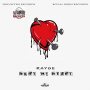RAYGE - HURT MI HEART - SINGLE #ITUNES 5/10/19 @djkunteh 