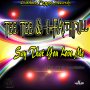 TEE TEE & I-FAITHFULL - SAY THAT YOU LOVE ME - SINGLE #ITUNES 8/3/18