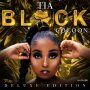 TIA - BLACK COCOON (DELUXE EDITION) #ITUNES 12/2/2020 @Troyton_TM HAPILOS.COM