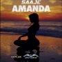 SAAJE - AMANDA - SINGLE #ITUNES 10/23/2020 @SILVERBIRDRECORDS  #APPLEMUSIC #TIDAL #SPOTIFY  #HAPILOS