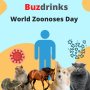 Learn more about world zoonoses day with Buzdrinks!