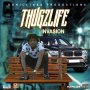 INVASION - THUGZLIFE - SINGLE #ITUNES 04/24/2020