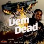 JAH VINCI - DEM DEAM - SINGLE #ITUNES 5/20/2020