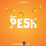 KNAXX - PESH - SINGLE #ITUNES 6/5/2020 #APPLEMUSIC #TIDALMUSIC #SPOTIFY 