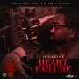 SHOKRYME - HEART FAILURE - SINGLE #ITUNES 10/25/19