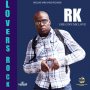 RK - SHE GIVE ME LOVE - SINGLE #ITUNES 8/24/18 