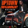 ROZARRO - UPTOWN GOVERNMENT - SINGLE #ITUNES 1/11/19