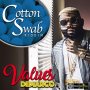 DEMARCO - VALUES - COTTON SWAB - #ITUNES #SPOTIFY 3/23/201 @DemarcoDaDon @DellyRanx 8