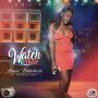 ANNA FABULOUS FT. SIMPLE RAS - WATCH E TRAP - SINGLE #ITUNES 11/8/19
