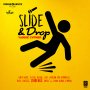 VARIOUS ARTISTS - SLIDE & DROP (YARDIE CYPHER) #ITUNES 5/11/18 @koncQuenceMuzik