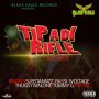 VARIOUS ARTISTS - TIP A DI RIFLE RIDDIM #ITUNES 9/14/18 
