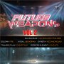 FUTURE WEAPON RIDDIM VOL.2 - VARIOUS ARTISTS #ITUNES 7/31/2020 @TOWERMUSICGROUP #ITUNES #APLLEMUSIC #SPOTIFY