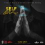 SLIQ ONE - SELF BELIEF - SINGLE #ITUNES 4/17/2020