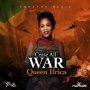 QUEEN IFRICA - CEASE ALL WAR - SINLGE #ITUNES 2/2/18 #PREORDER 1/19/18 @troyton_tm @QUEENIFRICA_FM