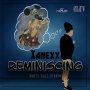 XANEXX - REMINISCING - SINGLE #ITUNES 9/15/17