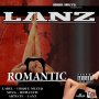 LANZ - ROMANTIC - SINGLE #ITUNES 2/2/18 @LanzOfficial_
