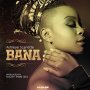 ASHLEYE SCARLETTE  - BANA - SINGLE #ITUNES 08/28/2020