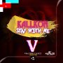 KALLKON - STAY WITH ME - SINGLE #ITUNES 9/22/17 @vraibrilliance