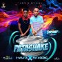 I-WAATA & PATSKENG - PATA SHAKE - SINGLE #ITUNES 1/19/18