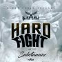  SUBSTANNZZ - HARD FIGHT - SINGLE #ITUNES 3/1/19