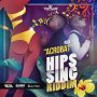 RDX - ACROBAT ( HIPS SING RIDDIM ) SINGLE - #ITUNES 2/16/2018  @stadicmusic @jonnyblazeproductions @sultansounds1