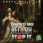 CONCRETE FACE - DELILAH STOP IT - SINGLE #ITUNES 11/27/2020 #APPLEMUSIC #SPOTIFY ITUNES  HAPILOS.COM