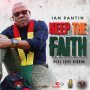 IAN PANTIN - KEEP THE FAITH - SINGLE #ITUNES 05/01/2020